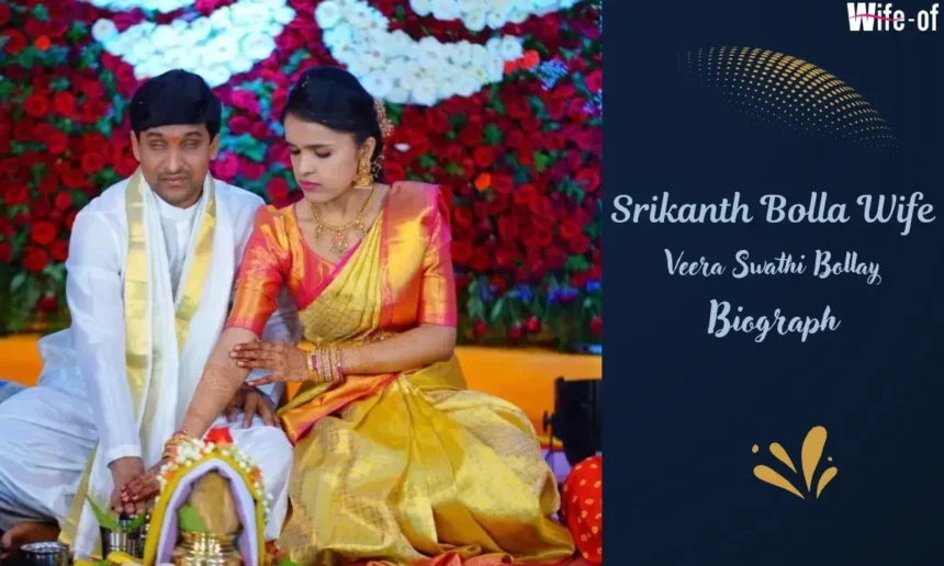 Srikanth Bolla Wife