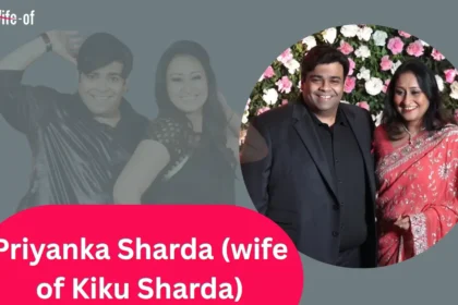 Priyanka Sharda (wife of Kiku Sharda)