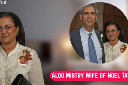 Aloo Mistry (wife of Noel Tata)
