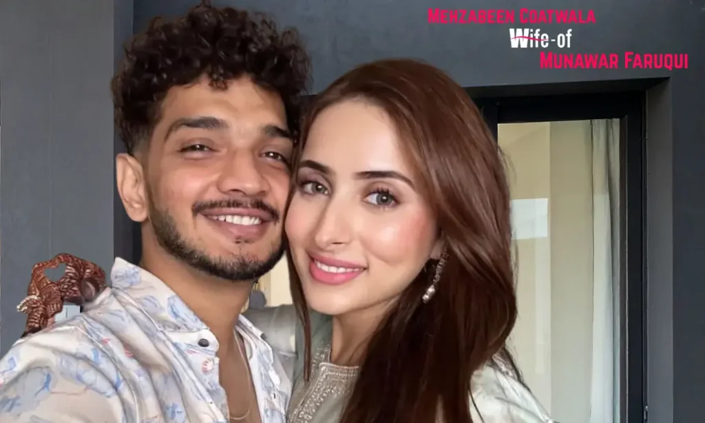 Mehzabeen Coatwala (Wife of Munawar Faruqui)