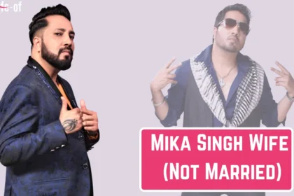 Mika Singh Wife (Not Married)