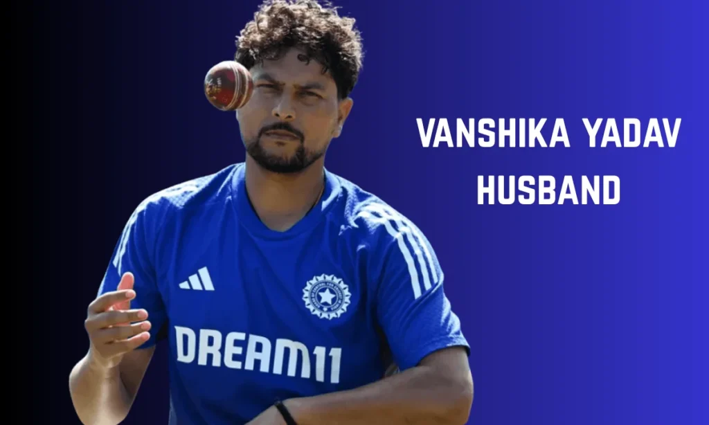 Vanshika Yadav (Wife of Kuldeep Yadav)