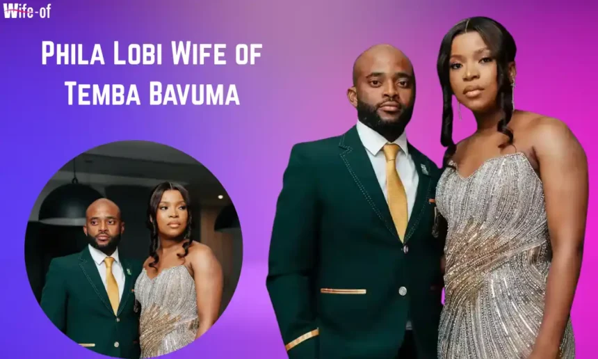 Phila Lobi (Temba Bavuma Wife)