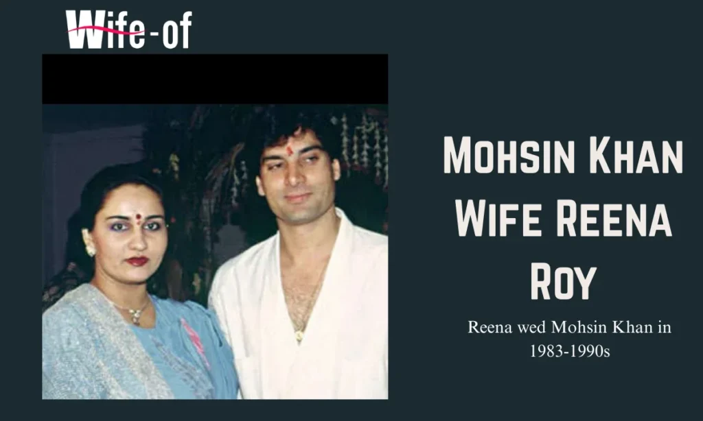 Reena Roy (Wife of Mohsin Khan)