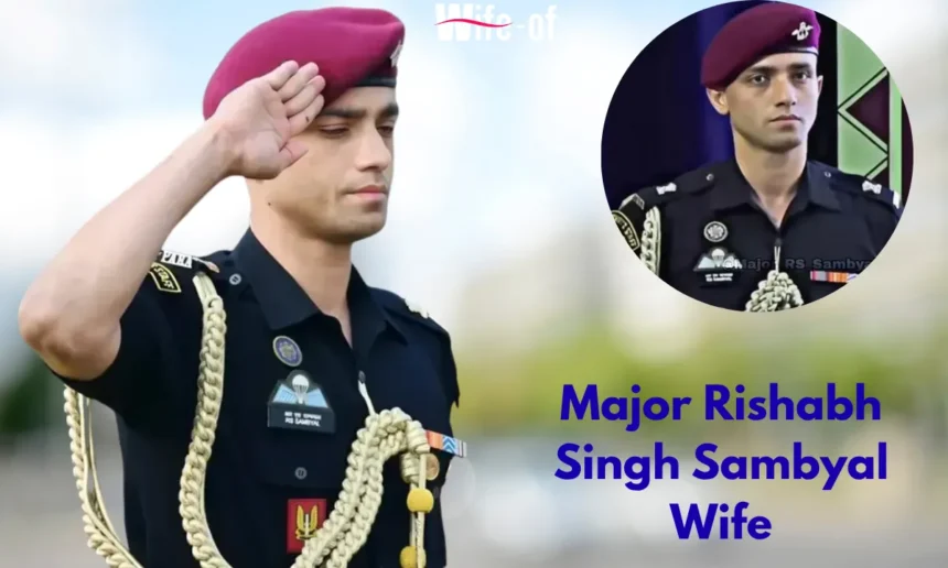 Major Rishabh Singh Sambyal Wife