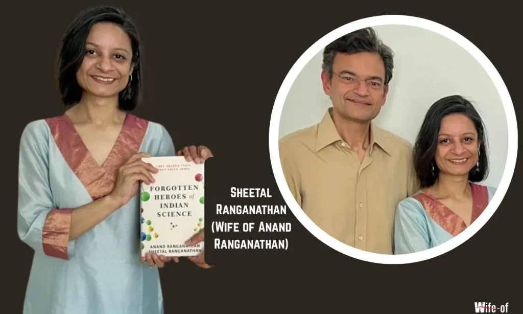 Sheetal Ranganathan (Wife of Anand Ranganathan)